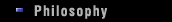 Philosophy
